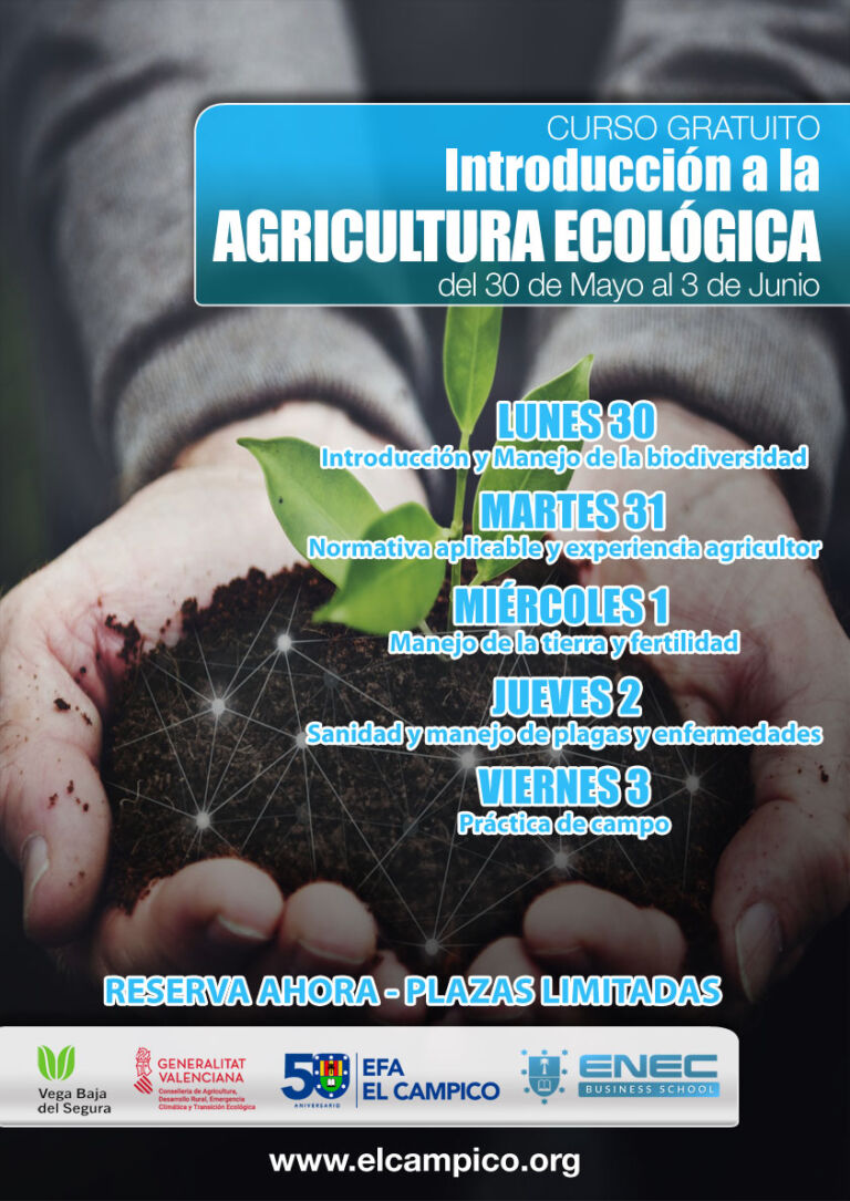 Curso Gratuito Introducción A La Agricultura Ecológica Efa El Campico