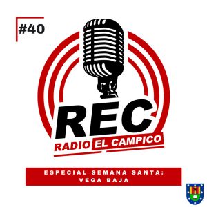 REC - #40 Semana Santa 2024 - Vega Baja
